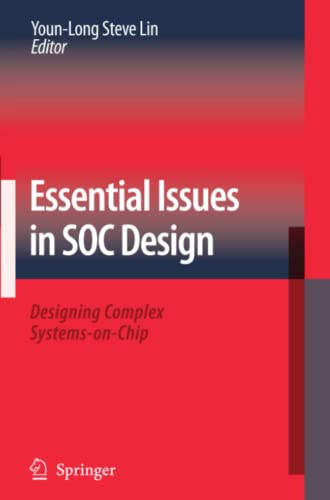 Stock image for Essential Issues in SOC Design: Designing Complex Systems-on-Chip for sale by Lucky's Textbooks