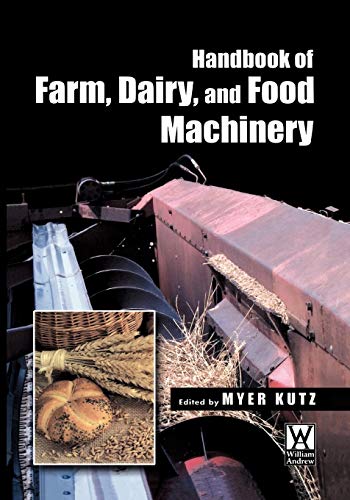 Stock image for Handbook of Farm, Dairy and Food Machinery for sale by Lucky's Textbooks