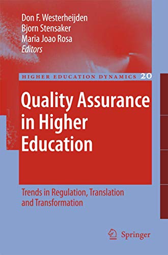 Quality Assurance in Higher Education - Westerheijden, Don F.|Stensaker, Bjorn|Rosa, Maria J.