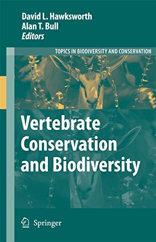 Vertebrate Conservation and Biodiversity - Alan T. Bull