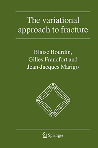 9789048176243: The Variational Approach to Fracture