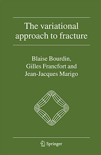 Stock image for The Variational Approach to Fracture for sale by Lucky's Textbooks