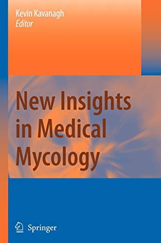 9789048176250: New Insights in Medical Mycology