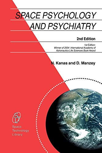 Imagen de archivo de Space Psychology and Psychiatry (Space Technology Library, 22) a la venta por GF Books, Inc.