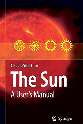 Stock image for The Sun: A User's Manual for sale by Bahamut Media
