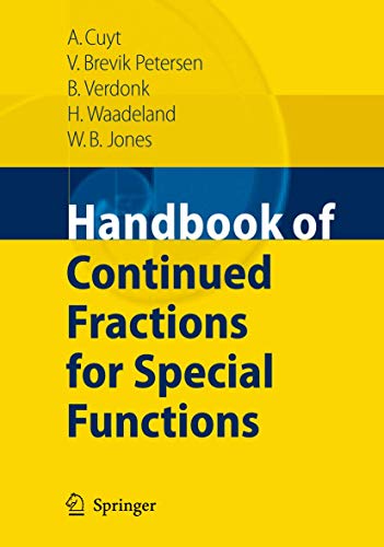Handbook of Continued Fractions for Special Functions (9789048177752) by Cuyt, Annie A.M. A.M.