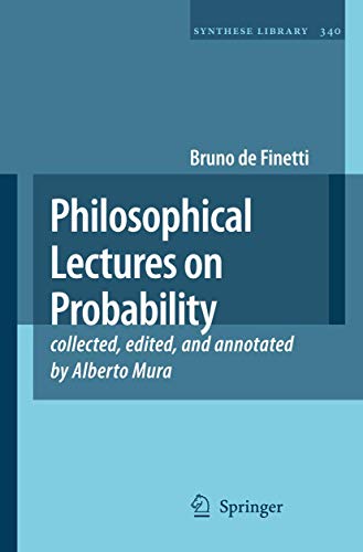 Stock image for Philosophical Lectures on Probability : collected; edited; and annotated by Alberto Mura for sale by Ria Christie Collections