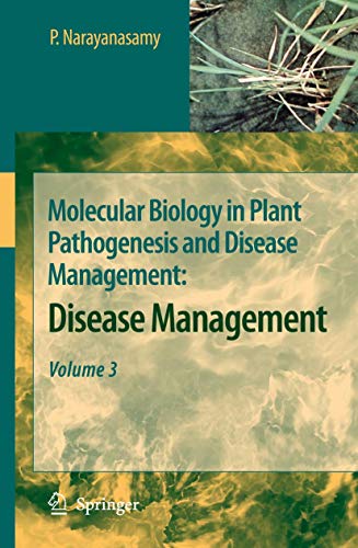 9789048178193: Molecular Biology in Plant Pathogenesis and Disease Management:: Disease Management, Volume 3