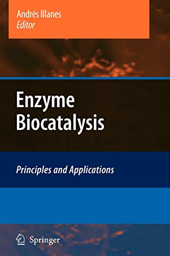 9789048178544: Enzyme Biocatalysis: Principles and Applications