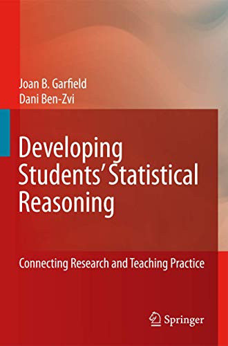9789048178629: Developing Students’ Statistical Reasoning: Connecting Research and Teaching Practice