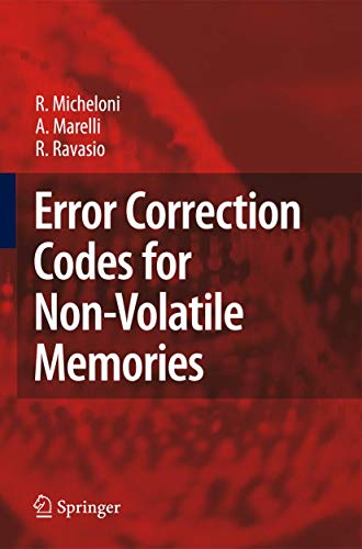 Error Correction Codes for Non-Volatile Memories (9789048178643) by Micheloni, Rino; Marelli, A.; Ravasio, R.