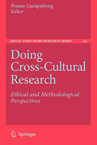 9789048179121: Doing Cross-Cultural Research: Ethical and Methodological Perspectives: 34 (Social Indicators Research Series)