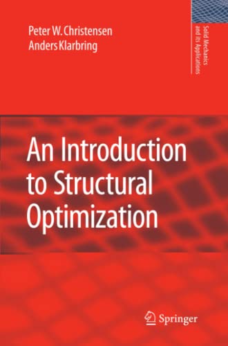 An Introduction to Structural Optimization - A. Klarbring