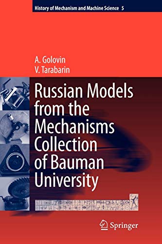 9789048179831: Russian Models from the Mechanisms Collection of Bauman University: 5 (History of Mechanism and Machine Science, 5)