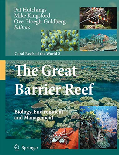 Stock image for The Great Barrier Reef : Biology; Environment and Management for sale by Ria Christie Collections