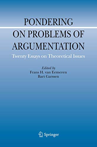 9789048180837: Pondering on Problems of Argumentation: Twenty Essays on Theoretical Issues: 14 (Argumentation Library)