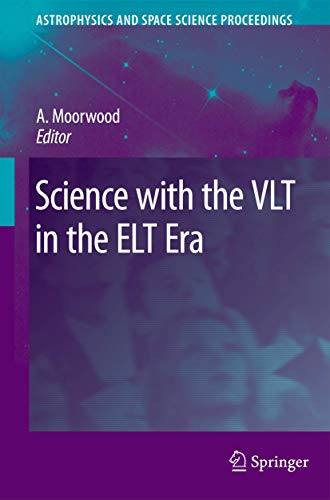 9789048180875: Science with the VLT in the ELT Era