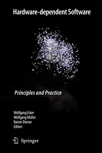 Hardware-dependent Software : Principles and Practice - Wolfgang Ecker