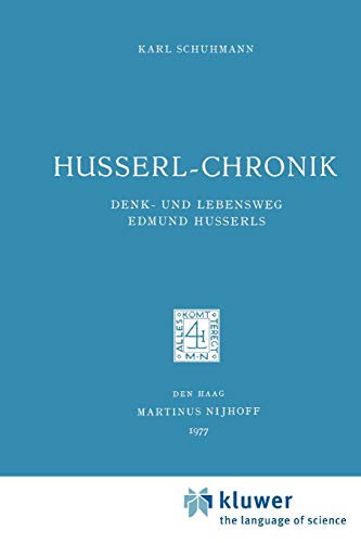 Husserl-Chronik: Denk- und Lebensweg Edmund Husserls (Paperback) - Karl Schuhmann