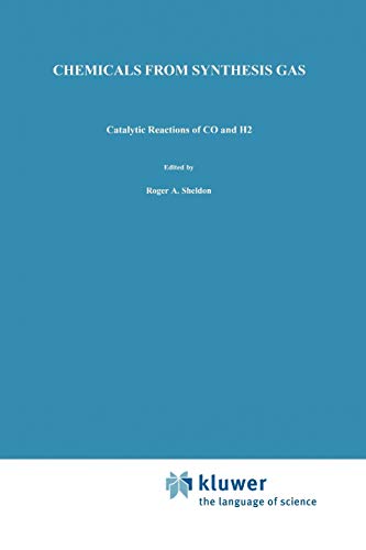9789048183784: Chemicals from Synthesis Gas: Catalytic Reactions of Co and H2: 3
