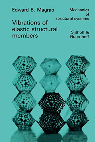 9789048184699: Vibrations of Elastic Structural Members: 3