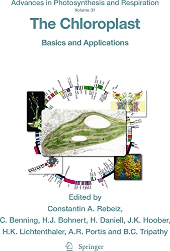 Beispielbild fr The Chloroplast : Basics and Applications zum Verkauf von Buchpark