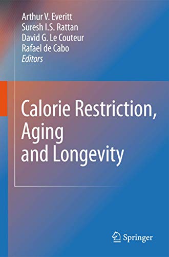 Beispielbild fr Calorie Restriction, Aging and Longevity zum Verkauf von Reuseabook