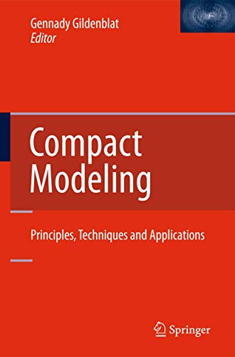 9789048186136: Compact Modeling: Principles, Techniques and Applications