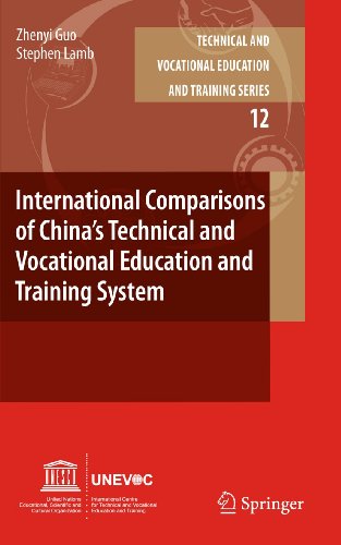 Imagen de archivo de International Comparisons of China's Technical and Vocational Education and Training System (Technical and Vocational Education and Training: Issues, Concerns and Prospects, 12) a la venta por Lucky's Textbooks