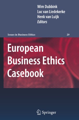 Stock image for European Business Ethics Casebook: The Morality of Corporate Decision Making (Issues in Business Ethics, 29) for sale by Lucky's Textbooks
