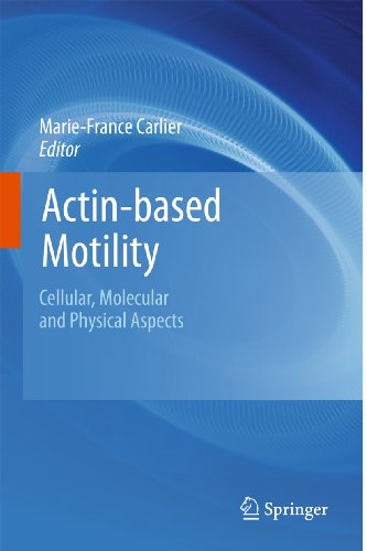 Actin-based Motility : Cellular, Molecular And Physical Aspects