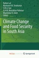 9789048195176: Climate Change and Food Security in South Asia
