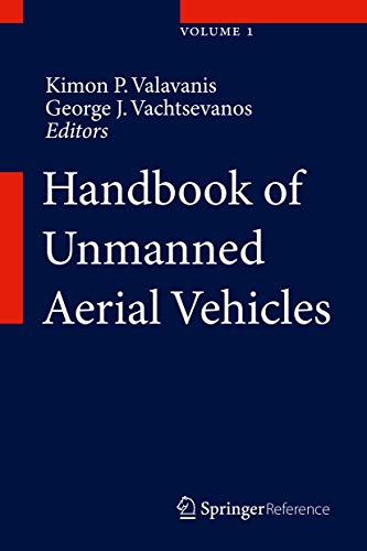 Stock image for Handbook of Unmanned Aerial Vehicles for sale by Books Puddle