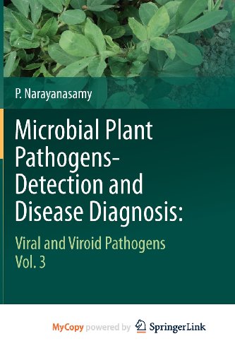 9789048197552: Microbial Plant Pathogens-Detection and Disease Diagnosis: : Viral and Viroid Pathogens, Vol.3
