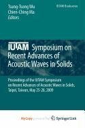 9789048198948: Iutam Symposium on Recent Advances of Acoustic Waves in Solids
