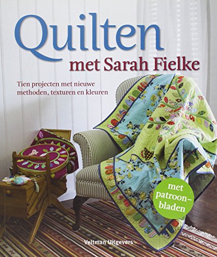 9789048304943: Quilten met Sarah Fielke