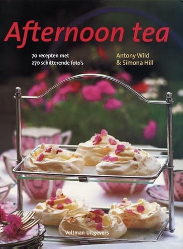 Beispielbild fr Afternoon tea: 70 recepten met 270 schitterende foto s zum Verkauf von WorldofBooks