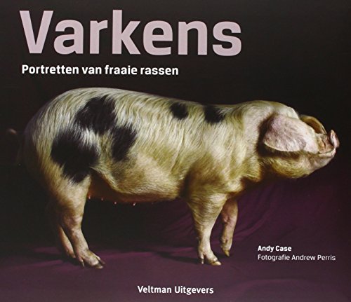 Imagen de archivo de Varkens: portretten van fraaie rassen a la venta por medimops