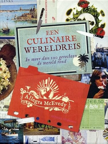 Beispielbild fr Een culinaire wereldreis: in meer dan 120 gerechten de wereld rond zum Verkauf von medimops