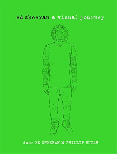 Stock image for Ed Sheeran: a visual journey for sale by WorldofBooks