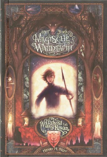 Beispielbild fr De wolfshond van Rowan (Het Magische Wandtapijt, #1) zum Verkauf von Better World Books Ltd