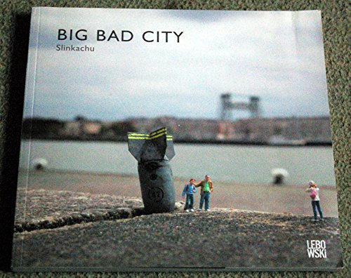 Stock image for Slinkachu - Big Bad City for sale by HPB-Emerald