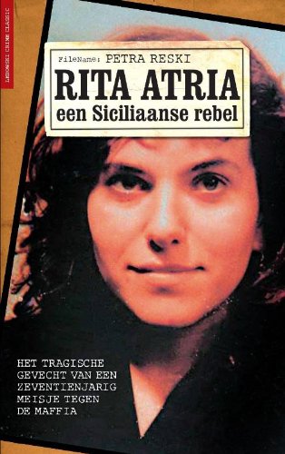 Stock image for Rita Atria, een Siciliaanse rebel for sale by Better World Books Ltd