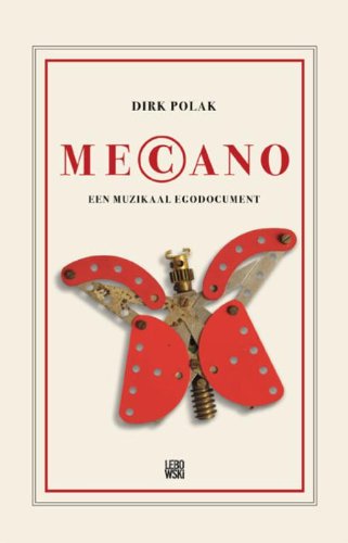 Beispielbild fr Mecano: een muzikaal egodocument zum Verkauf von WorldofBooks