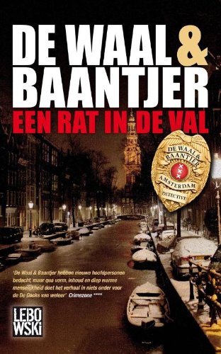 Een rat in de val - De Waal, Simon, Baantjer, A.C.