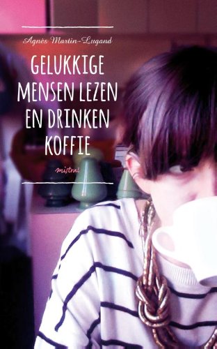 Beispielbild fr Gelukkige mensen lezen en drinken koffie zum Verkauf von medimops