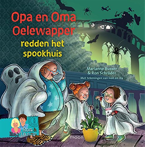 Beispielbild fr Opa en oma Oelewapper redden het spookhuis zum Verkauf von Antiquariaat Coriovallum