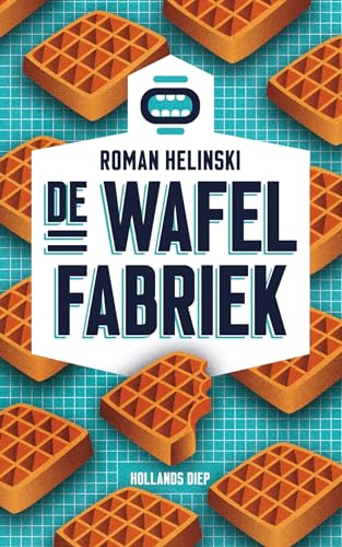 Stock image for De wafelfabriek for sale by Revaluation Books