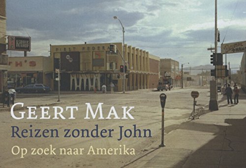 Imagen de archivo de Reizen zonder John: op zoek naar Amerika (Dwarsligger, 189) a la venta por Reuseabook