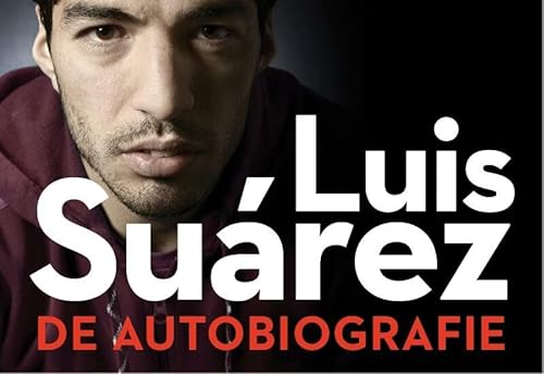 9789049803803: Luis Surez: de autobiografie (Dwarsligger, 316)